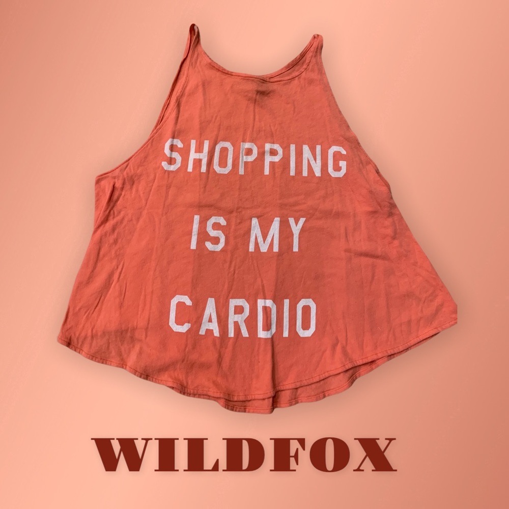 Wild fox tank SHOPPING IS MY CARDIO